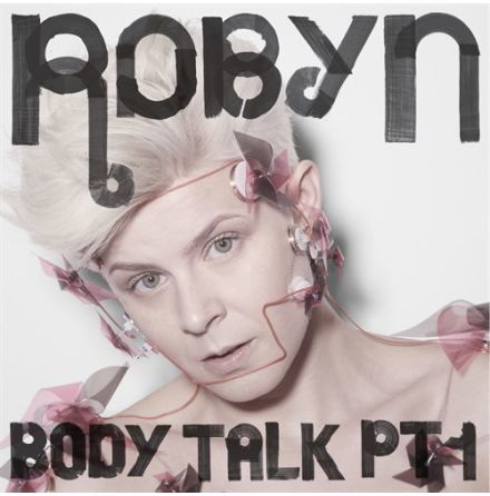 Robyn - Body Talk 1