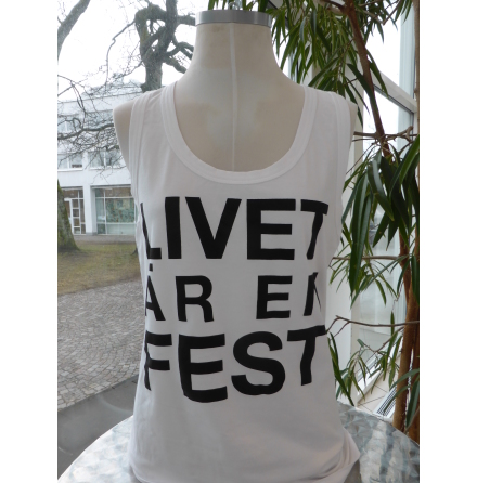 Vitt damlinne &quot;Livet r en fest&quot;