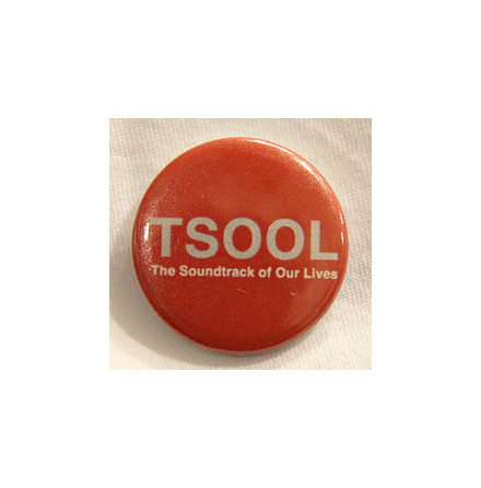 Soundtrack Of Our Lives - TSOOL Rd - Badge