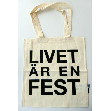 Tygkasse &quot;Livet r en fest&quot;