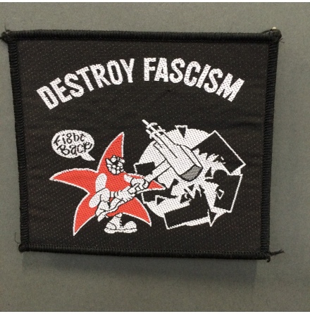 Destroy Fascism - Tygmärke