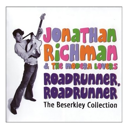CD - Richman Jonathan - Roadrunner Roadrunner Beeserkle Col