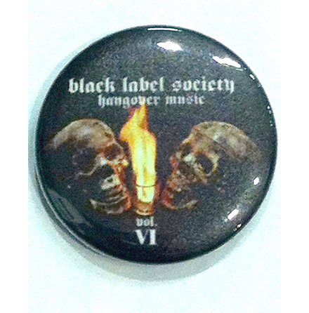 Black Label Society - Hangover - Badge